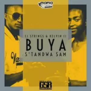 CJ Strings X Kelvin 11 - Buya Sthandwa  Sam (Original Mix)
